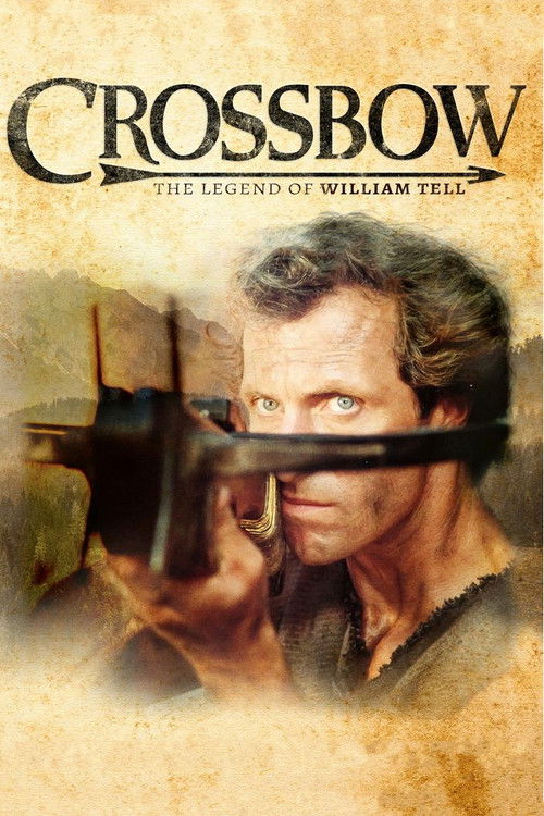 The poster features a rugged man holding a crossbow, with a gritty, sepia-toned background that evokes a sense of adventure and danger. The title "Crossbow" is prominently displayed in bold, distressed lettering, emphasizing the show's action-packed nature.