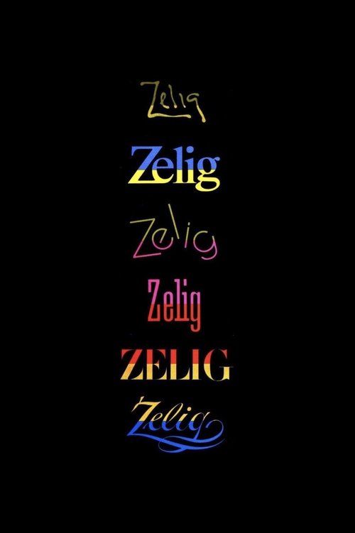 The poster features a black background with the word "Zelig" written in colorful, stylized fonts. The text appears to be a playful, whimsical title, suggesting a lighthearted or humorous tone. The vibrant colors and artistic presentation evoke a sense of fun and creativity, hinting at a comedic o...