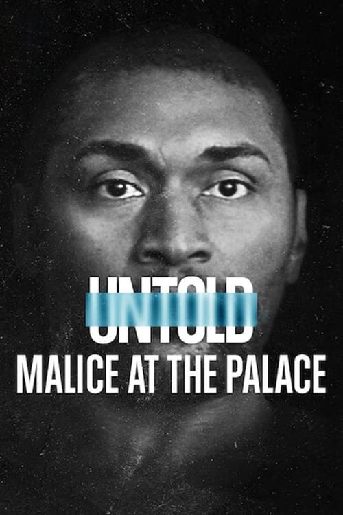 The poster features a close-up of a man's face with intense, piercing eyes against a dark, moody background. The title "UNTOLD" is prominently displayed in bold, metallic blue letters, while "MALICE AT THE PALACE" appears below in white text. The overall composition conveys a sense of mystery and...