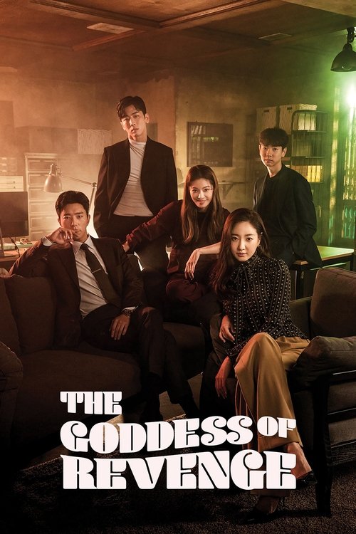 The poster features five characters in a dimly lit room with warm, dramatic lighting. The mood is mysterious and suspenseful, with the title "The Goddess of Revenge" prominently displayed in bold, white letters. The characters are dressed in formal attire, suggesting a serious and dramatic tone.
