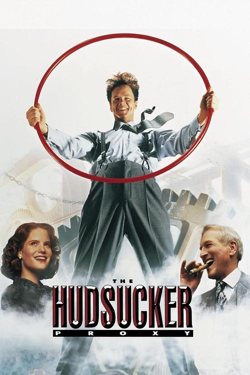 The Hudsucker Proxy poster features a central figure in a white suit and black coat, surrounded by a red circle. Below, two characters appear: a woman with dark hair on the left and a man with a mustache on the right. The title "The Hudsucker Proxy" is prominently displayed in bold red letters. T...