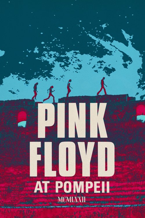 The poster features silhouettes of four figures walking across a red volcanic landscape, evoking the atmosphere of Pompeii. The deep teal sky contrasts with the fiery reds and purples, creating a dramatic and mysterious mood. The bold, white text "Pink Floyd" anchors the image, while "At Pompeii"...