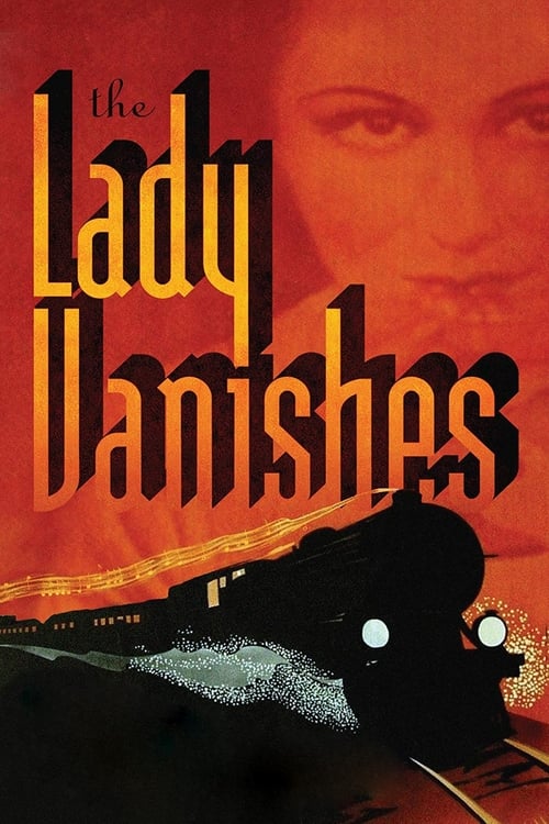The poster features a hauntingly beautiful woman with a serene expression against a fiery red background. The title "The Lady Vanishes" is written in bold, stylized letters, evoking mystery and suspense. The overall mood is eerie and dramatic, suggesting a thrilling supernatural tale.