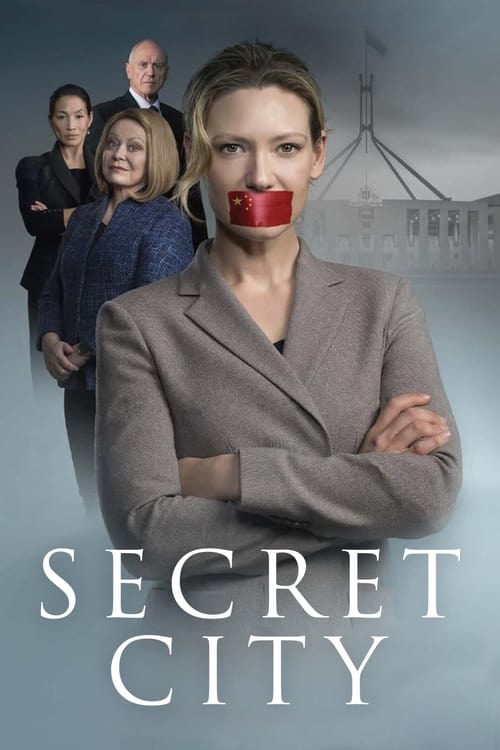 The poster features a woman with a red tongue gagged in front of her, surrounded by four other characters in formal attire. The muted tones of gray and beige create a somber, mysterious atmosphere, while the title "SECRET CITY" in bold white letters anchors the composition.
