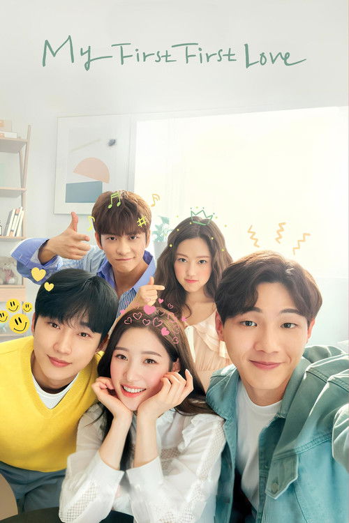 This TV show poster features a group of six young people in a bright, cheerful setting. The warm lighting and pastel colors create a friendly and inviting atmosphere. The playful expressions and casual poses suggest a fun and engaging narrative. The text "My First First Love" hints at a heartwarm...