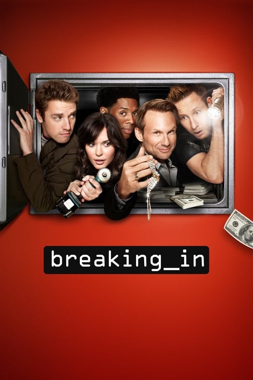 The poster features a group of five characters peeking through a cracked television screen against a vibrant red background. The mood is suspenseful, with the characters' expressions hinting at intrigue and mystery. The title "Breaking In" is prominently displayed below, suggesting a thriller or ...