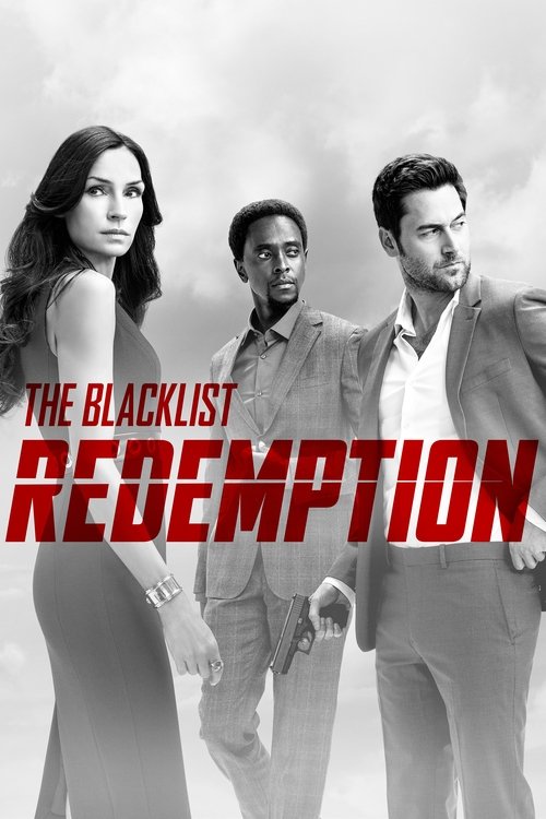 The poster features three men in suits against a cloudy sky, with the title "The Blacklist: Redemption" prominently displayed in bold red letters. The mood is serious and dramatic, suggesting a high-stakes thriller.