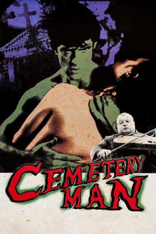 The poster features a muscular man with a green face, holding a gun, set against a dark, ominous background. A smaller figure of a man in a white shirt is visible in the lower right. The title "Cemetery Man" is prominently displayed in bold red letters at the bottom. The overall mood is intense a...