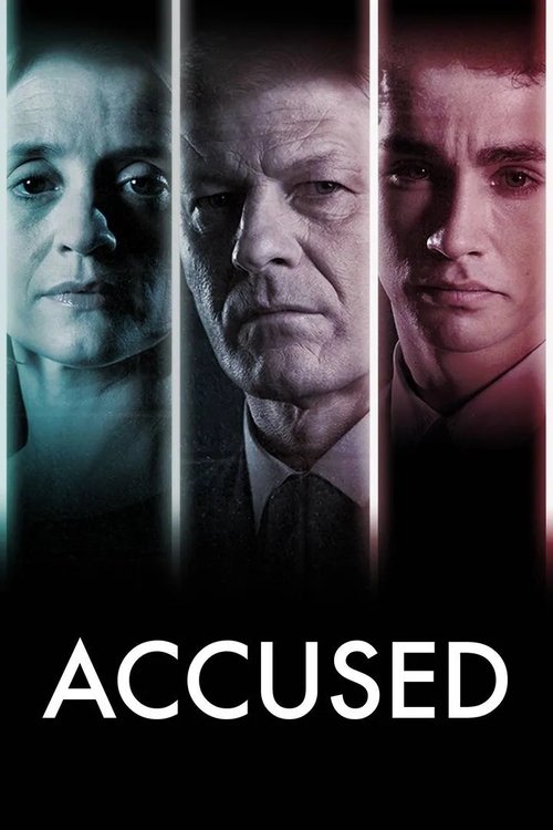 The poster features three men in vertical frames, their faces illuminated by dramatic lighting that casts deep shadows. The color palette shifts from cool blues to warm reds, creating a somber and intense atmosphere. The word "ACCUSED" is boldly displayed at the bottom, emphasizing the gravity of...