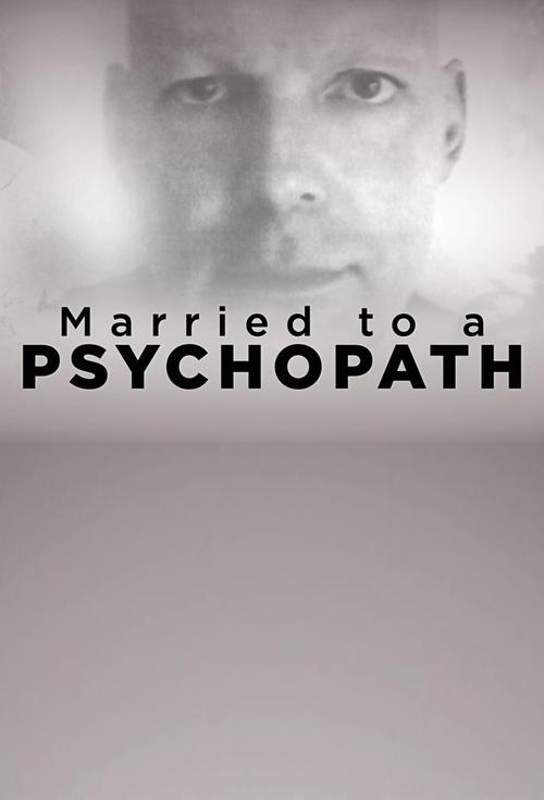 Married to a Psychopath poster