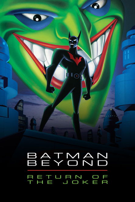 The poster features a menacing green Joker-like face looming over a silhouette of Batman, with the title "Batman Beyond: Return of the Joker" prominently displayed. The dark, moody atmosphere and vibrant colors create an intense and thrilling mood, hinting at the high-stakes action and comedic ch...