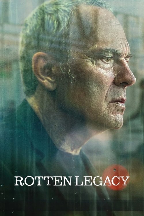 Rotten Legacy poster