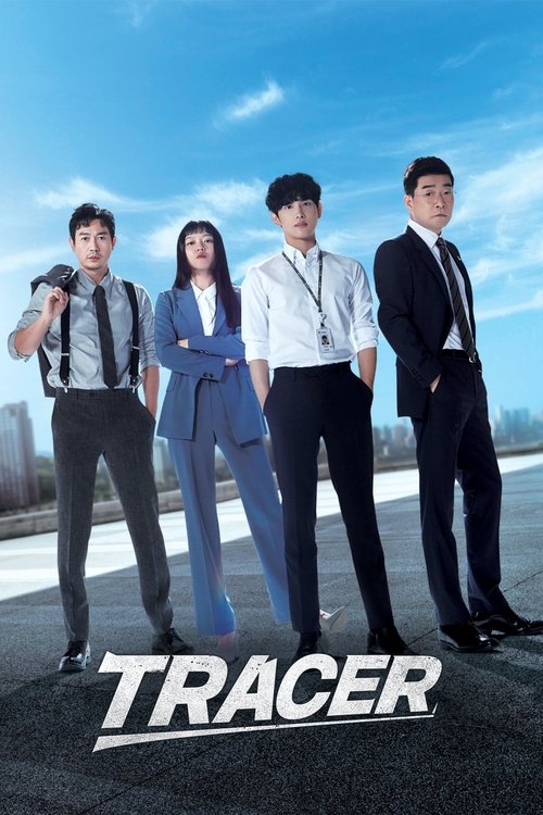 The poster features four characters in professional attire against a bright blue sky, exuding confidence and authority. The bold white title "TRACER" anchors the image, suggesting a high-stakes thriller. The vibrant colors and confident poses evoke a sense of intrigue and action.