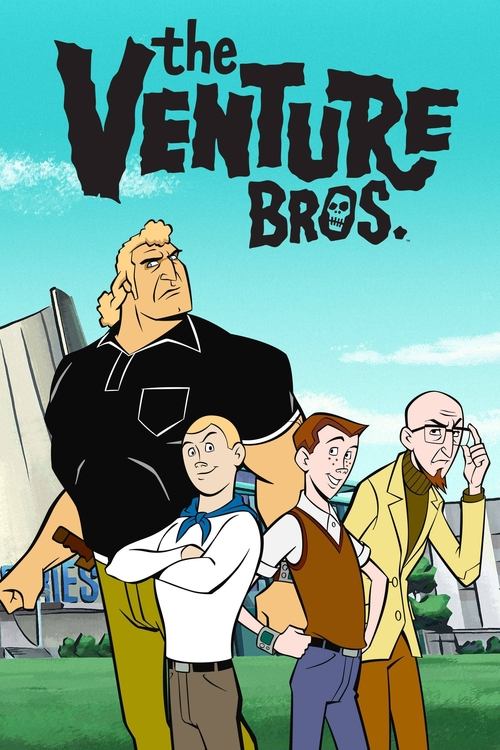 The Venture Bros. poster features four animated characters in a dynamic pose against a bright blue sky. The characters are dressed in colorful, casual attire, with one man in a black shirt and another in a white shirt standing prominently in the foreground. The overall mood is energetic and humor...