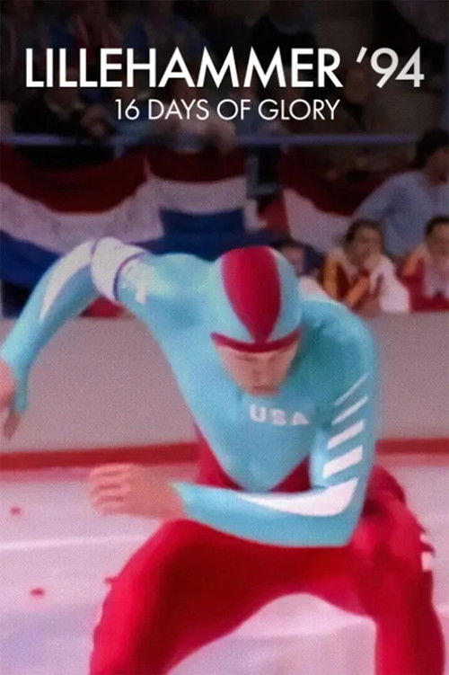 The poster features a determined athlete in a blue and red uniform, poised for the ice. The background shows spectators in red and white, adding to the atmosphere of competition. The bold text "Lillehammer '94: 16 Days of Glory" sets the tone for this inspiring sports drama.