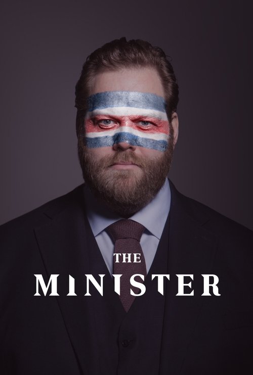 The poster features a man with a beard and intense expression, wearing a suit with a tie. His face is painted with the Scottish flag colors—blue, white, and red—symbolizing national pride or identity. The title "THE MINISTER" is prominently displayed in bold white letters at the bottom. The dark ...
