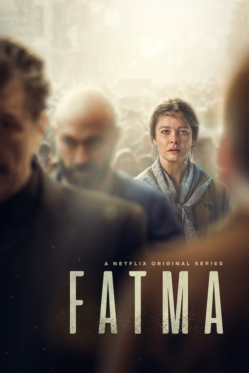 The poster features a dramatic scene with three characters in a hazy, golden light. The central figure, Fatma, stands out with her determined expression, while the background characters add depth and mystery. The muted tones and soft lighting evoke a sense of nostalgia and emotional weight, hinti...