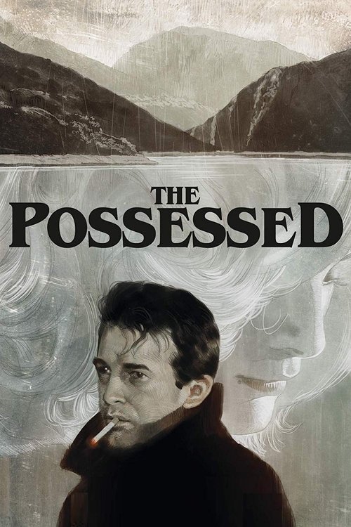 The poster features a man in a dark coat against a misty, mountainous backdrop. The title "THE POSSESSED" is prominently displayed in bold, white letters. The mood is eerie and mysterious, evoking a sense of supernatural mystery.