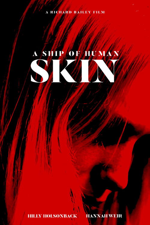 A Ship of Human Skin poster