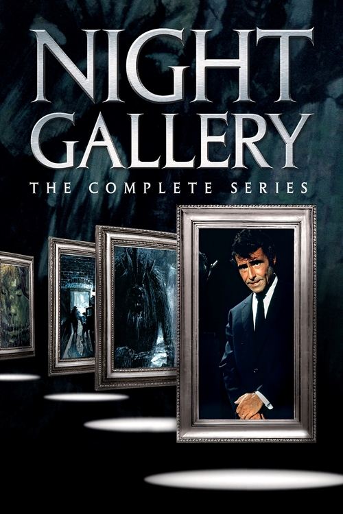 The poster features a dark, moody atmosphere with a spotlight illuminating a man in a suit, surrounded by framed images of eerie figures. The title "Night Gallery" is prominently displayed in bold, metallic letters against a deep blue background, evoking a mysterious and suspenseful mood.