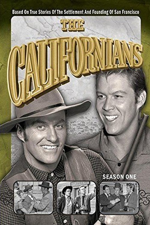 The poster features two smiling men in cowboy hats against a warm, earthy background. The title "The Californians" is prominently displayed in bold, golden lettering. The overall mood is nostalgic and inviting, suggesting a classic western drama.