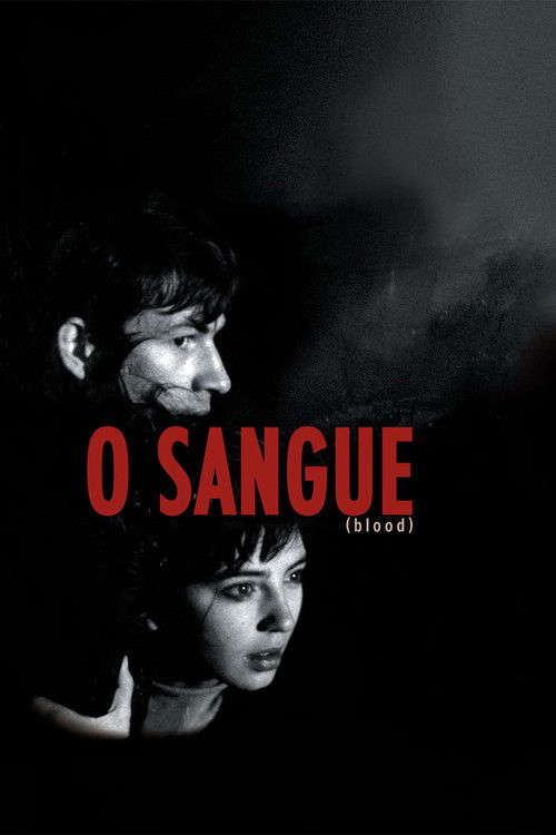 The poster features a hauntingly beautiful black-and-white image of two people in profile against a dark, smoky background. The title "O Sangue" (Blood) is prominently displayed in bold red letters, evoking themes of tragedy and passion. The overall mood is somber and mysterious, suggesting a sto...