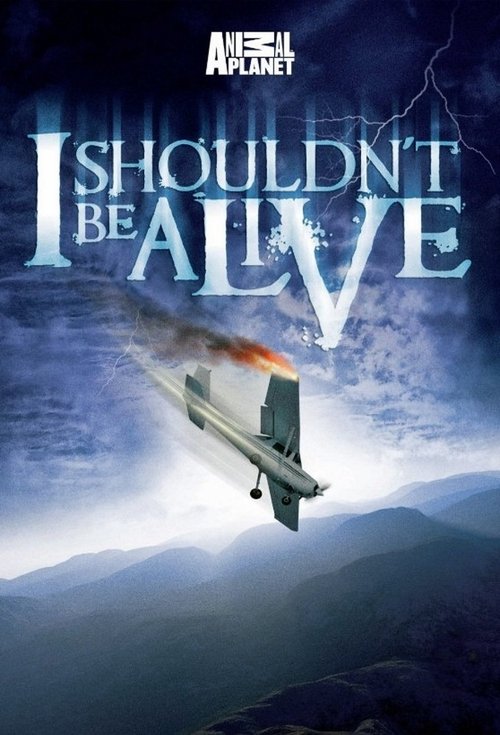 The poster features a dramatic, dark sky with lightning and a spaceship on fire, evoking a sense of urgency and danger. The title "I Shouldn't Be Alive" is prominently displayed in bold, icy blue letters, suggesting a sci-fi or thriller genre. The overall mood is intense and suspenseful, hinting ...