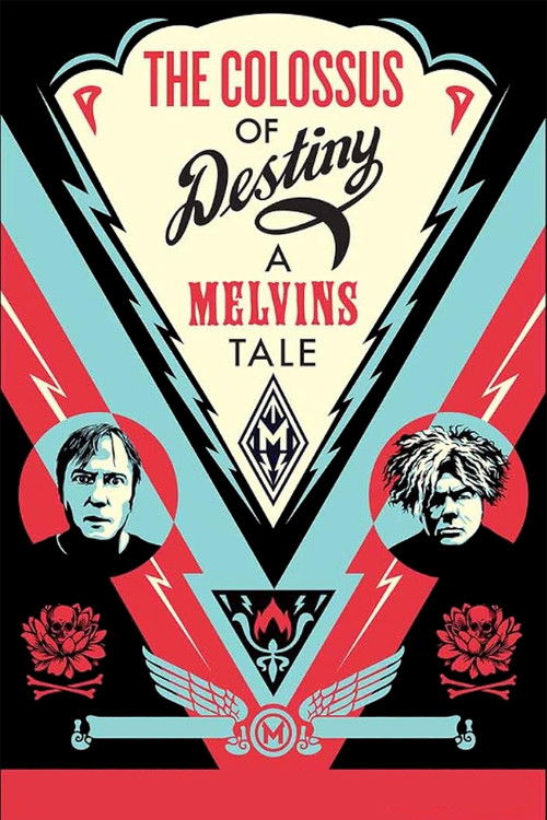 This poster features two characters in circular frames against a bold red background, evoking a dramatic and mysterious atmosphere. The design uses striking reds, blacks, and whites, with lightning bolts and rose motifs enhancing the cinematic feel. The title "The Colossus of Destiny: A Melvins T...