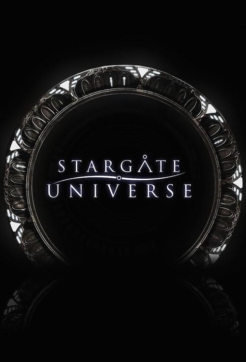 The poster features a dark, mysterious scene with a metallic, reflective object in the foreground. The title "STARGATE UNIVERSE" is prominently displayed in glowing white text against a black background, evoking a sense of sci-fi adventure and intrigue. The overall mood is suspenseful and cinemat...