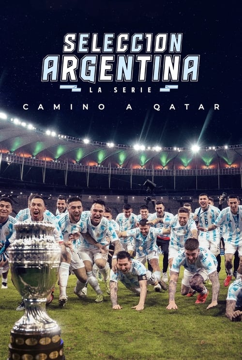 The poster features a jubilant Argentine national team in light blue jerseys celebrating on a vibrant green pitch under bright stadium lights. The crowd in the background adds to the excitement, while the trophy in the foreground symbolizes their triumph. The overall mood is one of triumph and na...