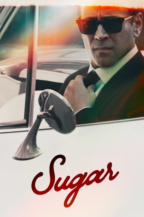 The poster features a man in sunglasses and a suit, holding a car horn, with a warm sunset background. The title "Sugar" is elegantly written in red script. The mood is mysterious and intriguing.