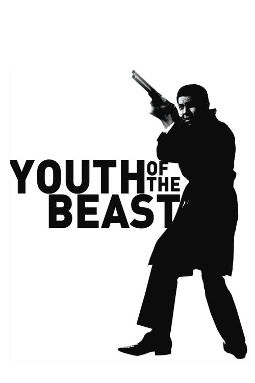 The poster features a silhouetted figure of a man in a trench coat, holding a gun with a determined stance. The bold, black text "YOUTH OF THE BEAST" dominates the left side, creating a stark contrast against the white background. The mood is intense and gritty, evoking themes of danger and rebel...