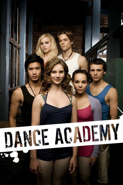 The poster features six diverse dancers in a dimly lit, gritty hallway, exuding confidence and camaraderie. The warm lighting highlights their expressive poses and vibrant attire, while the bold white text "DANCE ACADEMY" anchors the composition, suggesting a blend of elegance and raw energy.