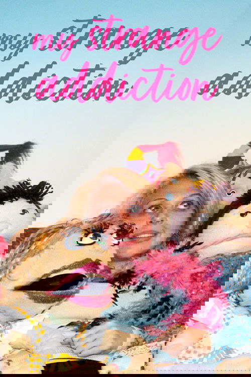 My Strange Addiction poster