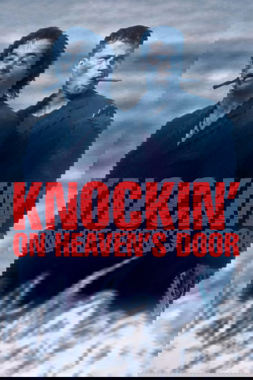 The poster features two men in dark suits, one smoking a cigarette, standing against a stormy, icy backdrop. The bold red text "KNOCKIN' ON HEAVEN'S DOOR" dominates the image, conveying a gritty, dramatic atmosphere.