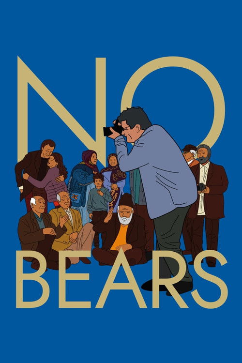 The poster features a group of diverse people gathered around a large "NO BEARS" sign against a deep blue background. The central figure, wearing a blue jacket, appears to be holding a microphone, suggesting a protest or demonstration. The muted earth tones of the clothing contrast with the vibra...