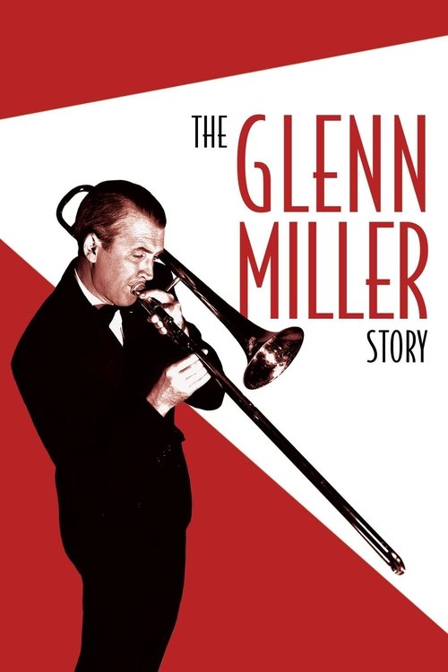 The poster features a man in a black suit playing a trombone against a bold red and white background. The dramatic composition evokes a sense of drama and nostalgia, capturing the essence of Glenn Miller's iconic music.