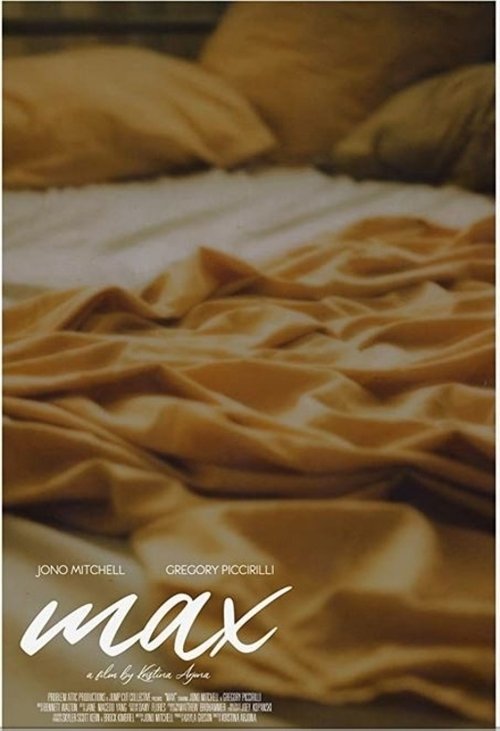 The poster features a cozy bedroom scene with golden pillows and a soft, rumpled bedspread. The warm, golden hues evoke a sense of comfort and relaxation, while the elegant script of "MAX" adds a touch of sophistication.
