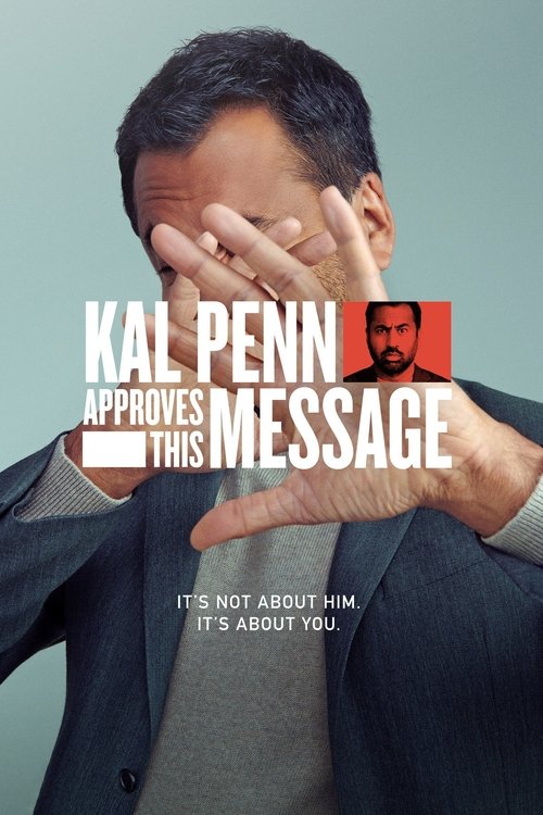 Kal Penn Approves This Message poster