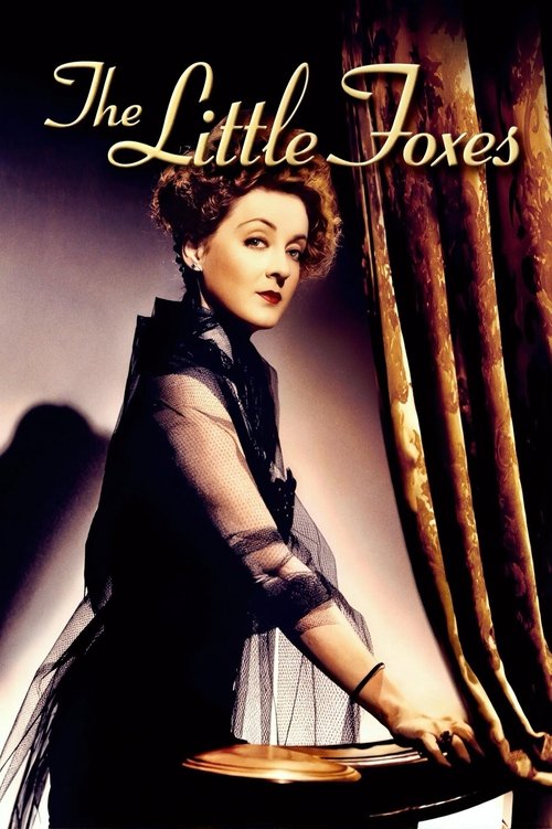 The Little Foxes poster features a glamorous woman in a black dress, exuding elegance against a backdrop of rich, warm curtains. The warm, golden lighting enhances the luxurious and mysterious atmosphere, while the title "The Little Foxes" is elegantly written in a cursive font.