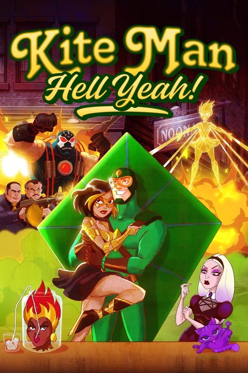 The poster features a vibrant scene with a central figure in a green outfit, surrounded by colorful characters in various poses. The background is filled with warm, glowing hues of orange and yellow, creating an energetic and mystical atmosphere. The title "Kite Man Hell Yeah!" is prominently dis...