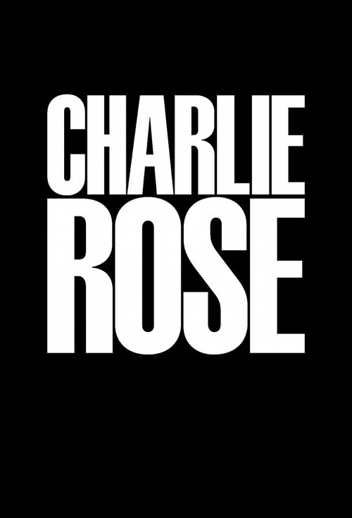The minimalist poster features bold white text against a stark black background, evoking a sense of intellectual depth and timeless conversation. The clean, typographic design suggests a serious, engaging narrative about the dynamic between Charlie Rose and his guests.