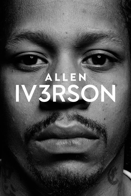 The poster features a close-up of Allen Iverson, his intense gaze and rugged features conveying strength and resilience. The monochrome design emphasizes his presence, while the bold white text "ALLEN IV3RSON" stands out against the dark background. The mood is one of determination and focus, cap...