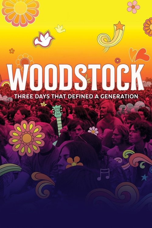 The poster features a vibrant, psychedelic scene with people in colorful, flowing dresses against a deep purple background. The title "WOODSTOCK" is prominently displayed in bold white letters, while the tagline "THREE DAYS THAT DEFINED A GENERATION" sits below in smaller text. The overall mood i...
