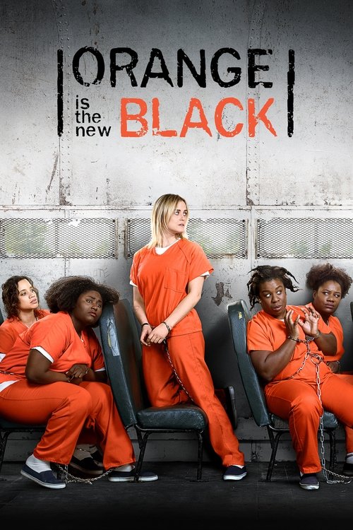The poster features a group of women in matching orange prison uniforms, seated on black chairs against a gritty concrete wall. The title "Orange Is the New Black" is prominently displayed in bold, contrasting colors. The mood is serious and dramatic, reflecting the show's themes of incarceration...