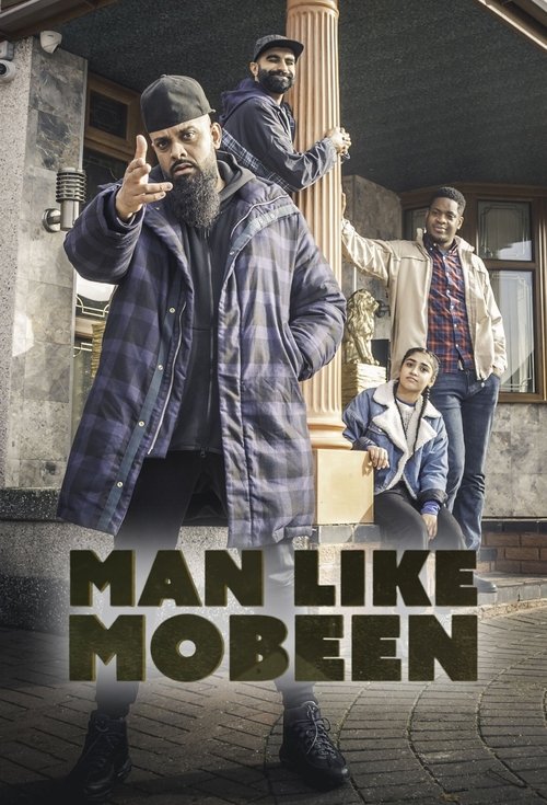 The poster features three men in a gritty, urban setting with muted earth tones. The central figure wears a blue jacket and gestures confidently, while others in the background add depth to the scene. The bold, dark text "MAN LIKE MOBEEN" anchors the image, evoking a sense of resilience and deter...