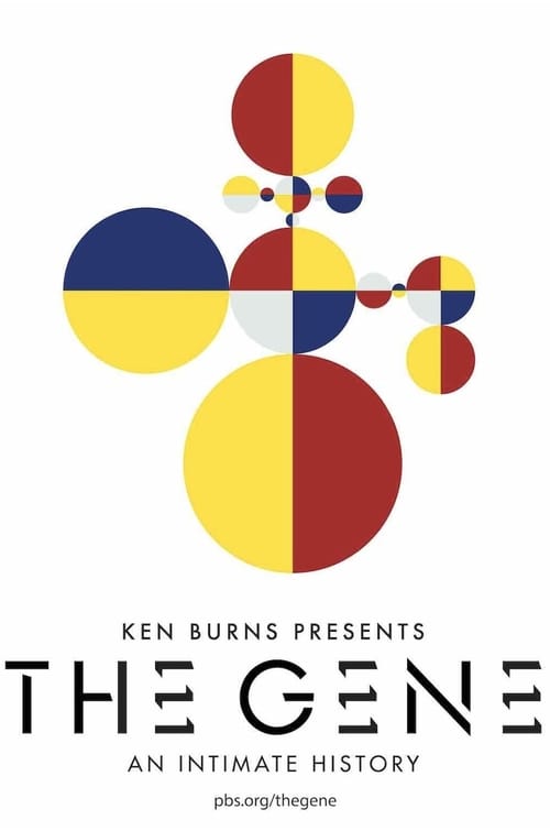 The poster features a vibrant, abstract design with overlapping circles in yellow, red, and blue, symbolizing the human experience. The bold typography "THE GENE" and the tagline "An Intimate History" convey a personal and emotional tone, inviting viewers to explore the story behind the show.