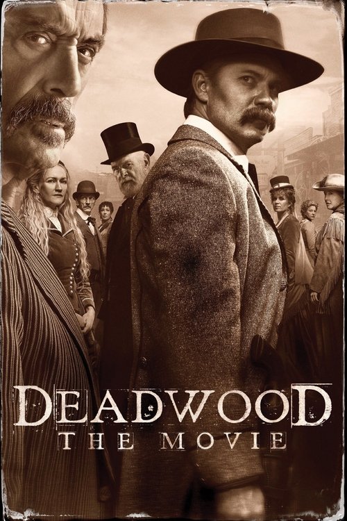 The poster features sepia-toned characters in a gritty, noir atmosphere. A man in a hat dominates the foreground, while others in period clothing fill the background. The muted browns and grays evoke a sense of tension and mystery, capturing the essence of the Deadwood era.