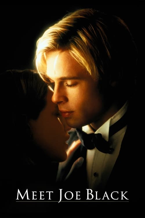 The poster features a close-up of Joe Black in a formal black tie, with a dark, moody background. The warm lighting highlights his face, creating an intimate and dramatic atmosphere. The title "Meet Joe Black" is prominently displayed at the bottom.
