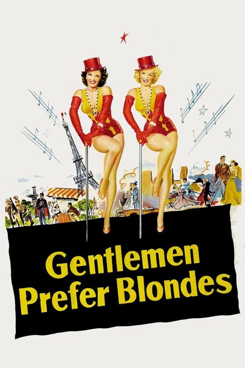 The poster features two glamorous women in red outfits with blonde hair, sitting atop a stylized cityscape. The bold yellow text reads "Gentlemen Prefer Blondes" against a black background, evoking a glamorous, 1950s Hollywood aesthetic.